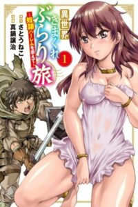 Isekai Kimagure Burari Tabi: Dorei Harem wo Soete