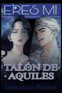 Eres mi talón de Aquiles